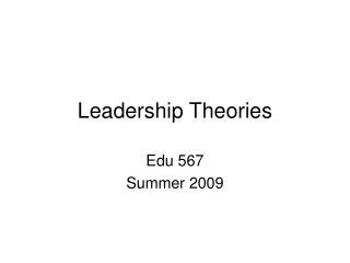 Leadership Theories