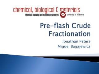 Pre-flash Crude Fractionation