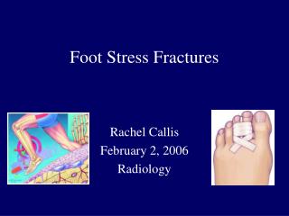 Foot Stress Fractures