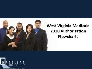 West Virginia Medicaid 2010 Authorization Flowcharts