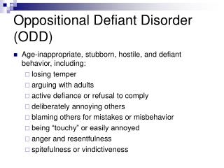 Oppositional Defiant Disorder (ODD)