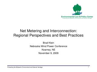 Net Metering and Interconnection: Regional Perspectives and Best Practices