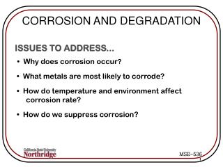 CORROSION AND DEGRADATION