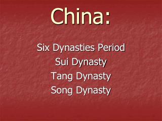 China: