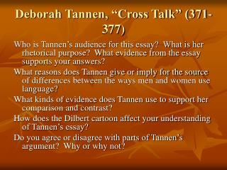 Deborah Tannen, “Cross Talk” (371-377)