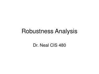 Robustness Analysis