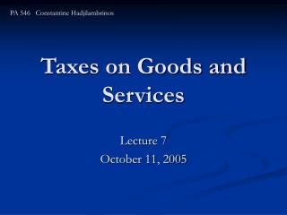 Taxes on Goods and Services