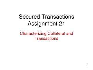 Secured Transactions Assignment 21