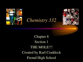 Chemistry 332