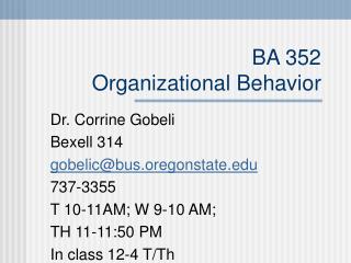 BA 352 Organizational Behavior