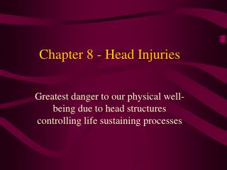 Chapter 8 - Head Injuries