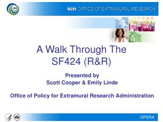 A Walk Through The SF424 (R&amp;R)