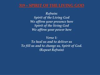 319 – SPIRIT OF THE LIVING GOD