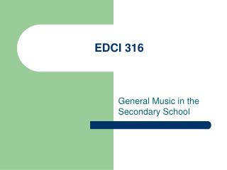 EDCI 316