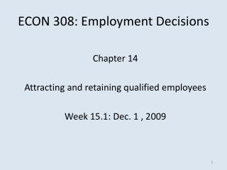 ECON 308: Employment Decisions