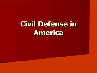 Civil Defense in America