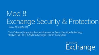 Mod 8: Exchange Security &amp; Protection