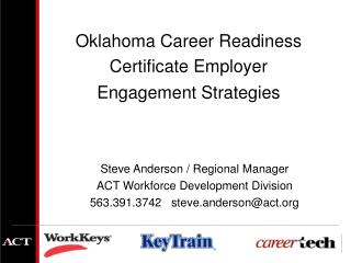 Steve Anderson / Regional Manager ACT Workforce Development Division