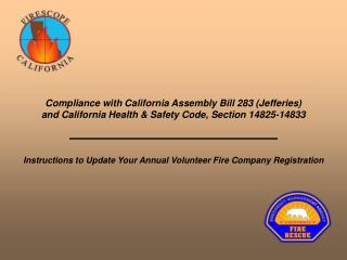 Instructions to Update Your Annual Volunteer Fire Company Registration