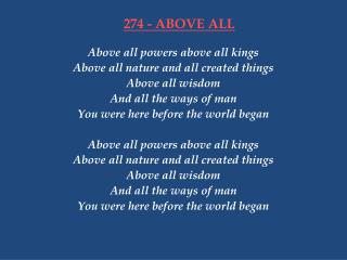 274 - ABOVE ALL