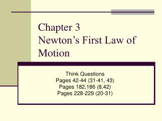 Chapter 3 Newton’s First Law of Motion