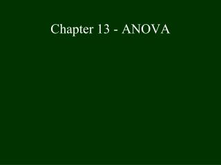 Chapter 13 - ANOVA