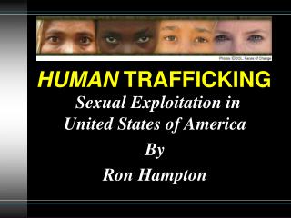 HUMAN TRAFFICKING