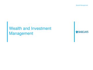 Wealth and Investment Management