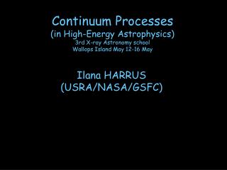 Ilana HARRUS (USRA/NASA/GSFC)