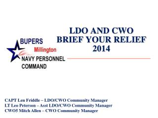 LDO AND CWO BRIEF YOUR RELIEF 2014