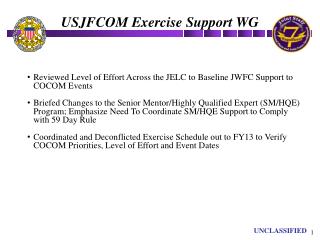 Reviewed Level of Effort Across the JELC to Baseline JWFC Support to COCOM Events
