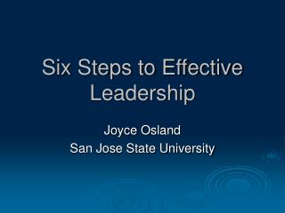 Six Steps to Effective Leadership