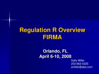 Regulation R Overview FIRMA