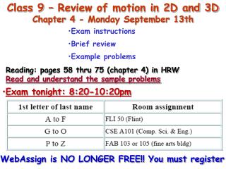 Class 9 – Review of motion in 2D and 3D Chapter 4 - Monday September 13th