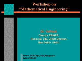 Workshop on “Mathematical Engineering”