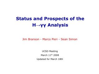 Status and Prospects of the H → γγ Analysis
