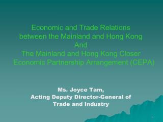 Economic and Trade Relations between the Mainland and Hong Kong And