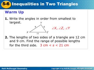 Warm Up 1. Write the angles in order from smallest to 	largest.