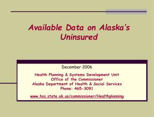 Available Data on Alaska’s Uninsured
