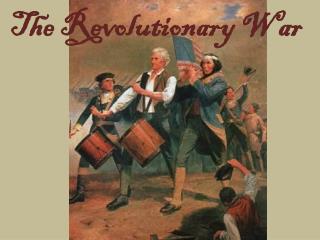 The Revolutionary War