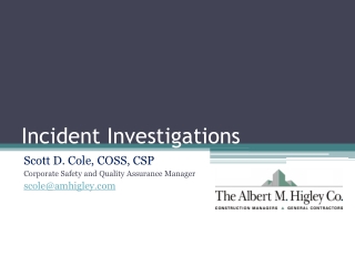 Incident Investigations