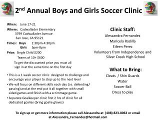 2 nd Annual Boys and Girls Soccer Clinic