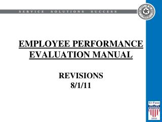 EMPLOYEE PERFORMANCE EVALUATION MANUAL REVISIONS 8/1/11