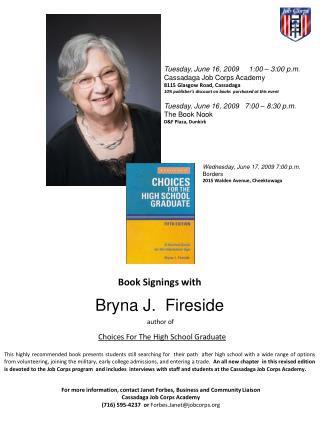 Book Signings with Bryna J.  Fireside author of Choices For The High School Graduate