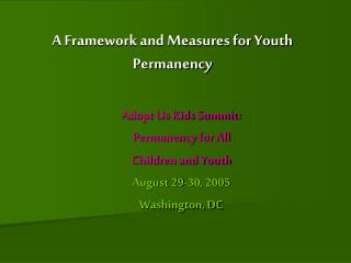 A Framework and Measures for Youth Permanency