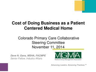 Cost of Doing Business as a Patient Centered Medical Home