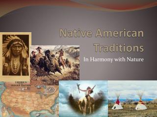 Native American Traditions