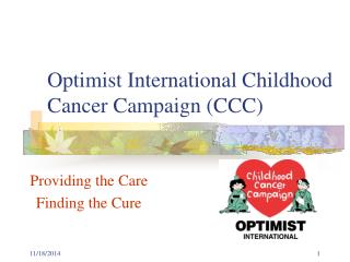 Optimist International Childhood Cancer Campaign (CCC)