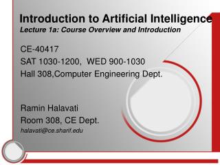 Introduction to Artificial Intelligence Lecture 1a: Course Overview and Introduction