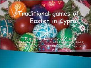 Traditional games of Easter in Cyprus